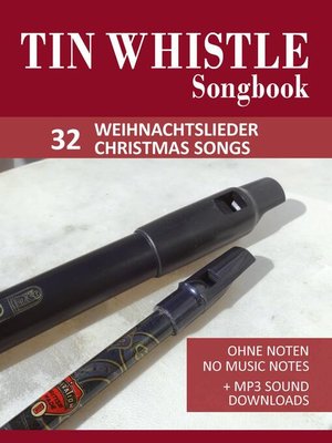 cover image of Tin Whistle / Penny Whistle Songbook--32 Weihnachtslieder / Christmas songs